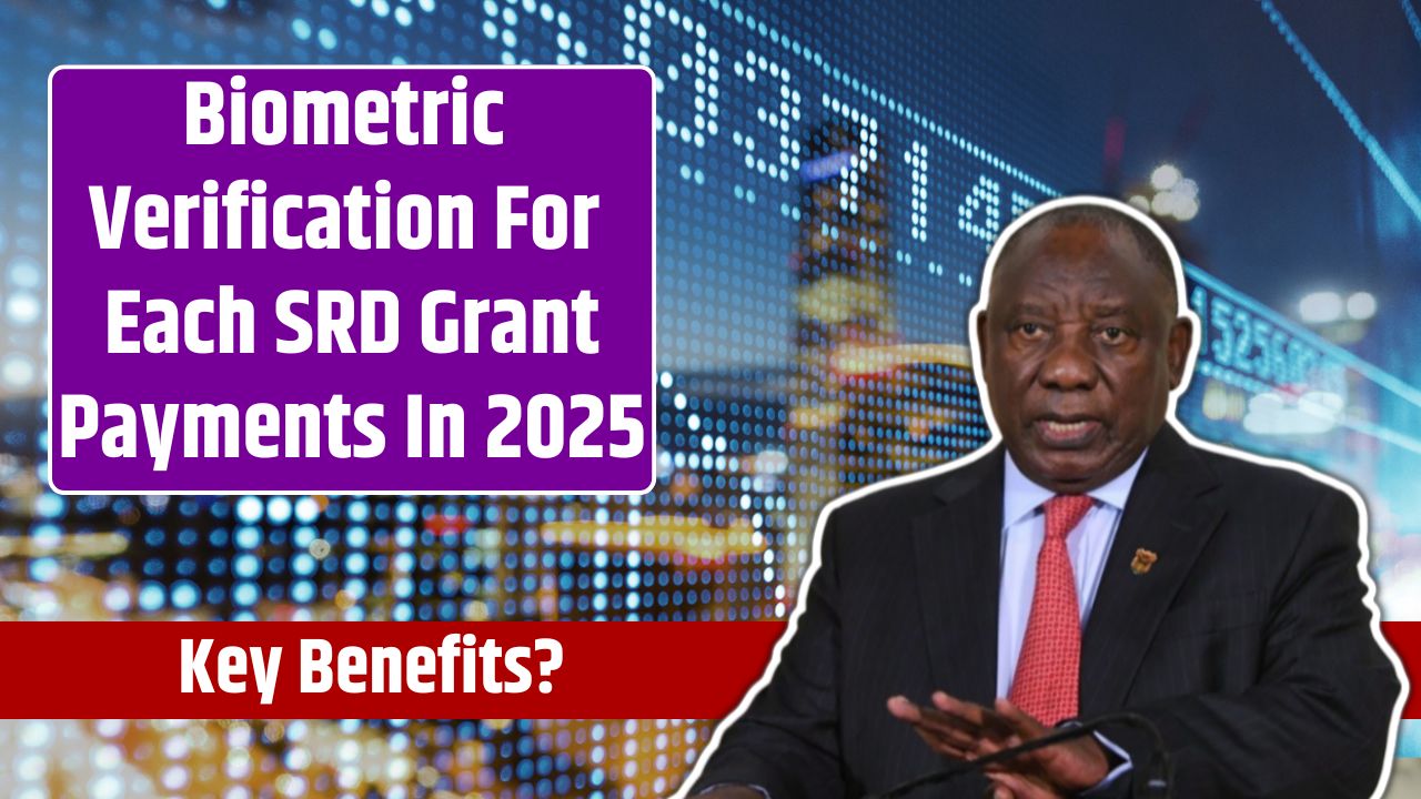 Biometric Verification For Each SRD Grant Payments In 2025